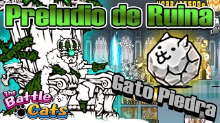 ¿Cómo conseguir al Gato Piedra (Stone Cat)?| Preludio de Ruina(Silencio de los Terneros)|Battle Cats