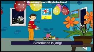 Sinterklaasliedjes van vroeger - Sinterklaas is jarig