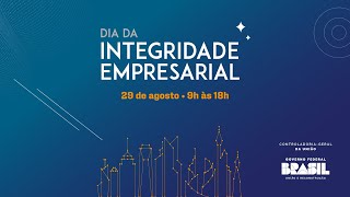 Dia da Integridade Empresarial | Manhã