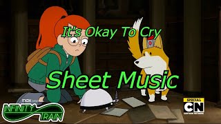 It's Okay To Cry - Infinity Train OST | Sheet Music