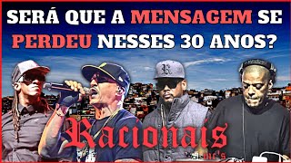 RACIONAIS MC'S COMPLETA MAIS DE 3 DÉCADAS, POREM ALGO PARECE TER SE PERDIDO EM SUA MENSAGEM...