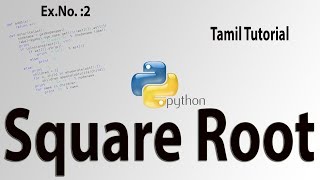 Ex.No. #2  Square Root Newton's Method (Tamil)