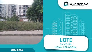 LOTE EN VENTA NEIVA HUILA BARRIO PRIMAVERA