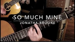 How To Play [ Jonatha Brooke ] So Much Mine - Update 2023