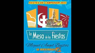 AVANCE DE LAS FIESTAS DE CAMPANAR 2023 EN LA MESA DE LAS FIESTAS