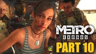 Metro Exodus Gameplay Part 10 | THE SUMMER