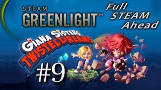 Giana Sisters - Part 9 Greenlit Gaming (World 2 ~ Zone 3) - Commentary