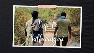 A Trip to Sathuragiri Malai | Viruthunagar District | Near Srivilliputhur | Lord Shiva Temple