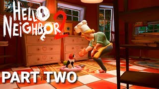 Hello Neighbor 2 Full Release: Part 2