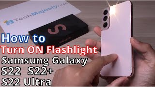 How to Turn ON Flashlight on Samsung Galaxy S22 / S22+ (Plus) / S22 Ultra