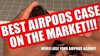 Best Airpods Case - NEVER LOSE YOUR AIRPODS AGAIN!