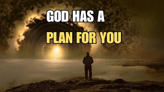 God's Plan for You: A Motivational Story of Finding Your Purpose