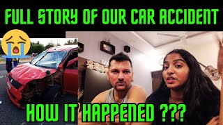 🚑Full Story Of Our Car Accident || How It Happened ????