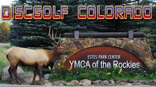 YMCA of the Rockies Estes Park Disc Golf - Colorado Course Preview