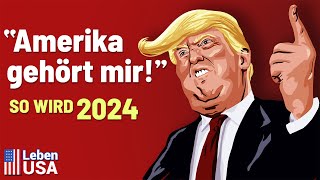 Wird Trump die Wahl in 2024 gewinnen?