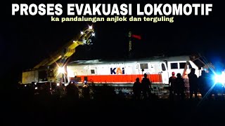 DETIK DETIK PROSES EVAKUASI LOKOMOTIF KA PANDALUNGAN BERHASIL DI ANGKAT