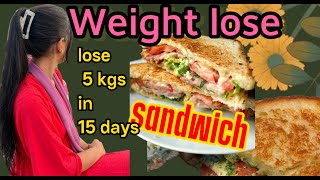 Weightloss sandwich for breakfast| 🤗Super delicious and healthy|😍 Eat IT and maintain your weight|