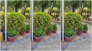 iPhone 15 Pro Max Vs Samsung Galaxy S23 Ultra Vs Google Pixel 7 Pro Camera Test Comparison