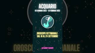 Oroscopo Settimanale Acquario dal 18 al 24 Settembre Short #oroscopo #oroscopoacquario #short