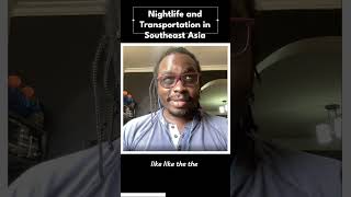 Nightlife and transportation in southeast asia | TravelTube Podcast