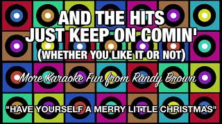 18 - Have Yourself A Merry Little Christmas - Randy Brown