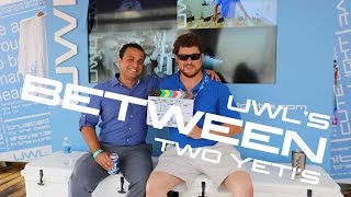 S01 E01 UWL's Between Two Yeti's with Marc Gadbois from Tradesmen International