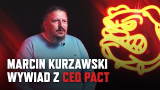 MAD DOG PRO - Wywiad z CEO PACT Marcinem "Padre" Kurzawskim