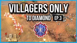 AOE4 | ONLY Villagers To Diamond - Episode 3