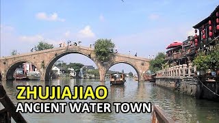 ZHUJIAJIAO, The Best Of ANCIENT WATER TOWN in Shanghai. Bicara Indonesia with English Subtitle