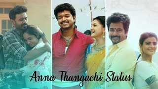 || Anna Thangachi Love ✨💓 Efx WhatsApp Status 💞 || Anna Thangaachi Love❤️ #annathangachilove