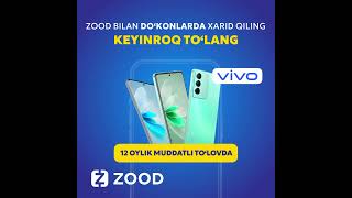 Eng zo'r Vivo smartfonlari📱 ZOOD 12 oygacha muddatli to'lovida🔥.