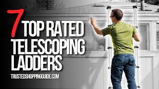 🧰Top 7 Best Telescoping Ladders - telescoping ladder reviews