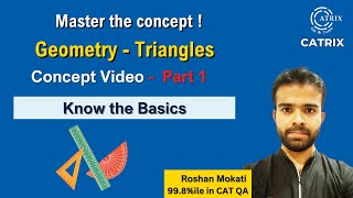 Unlocking Triangles - Geometry Uncovered : Essential Principles - Part 1 with Roshan Sir | CATRIX