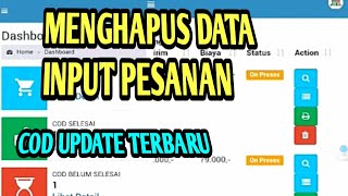 CARA MENGHAPUS DATA PESANAN YANG DOBEL ATAU SALAH MENGAKSES DATA PESANAN DI COD UPDATE TERBARU