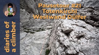 Pausetour #21 Totenkirchl Westwand Dülfer