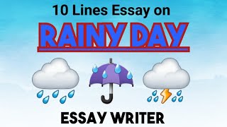 10 Lines Essay on Rainy Day || A Rainy Day || Few lines on rainy  day #rainyday