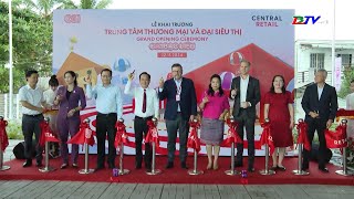 Khai trương Trung tâm thương mại và đại siêu thị GO! Bạc Liêu