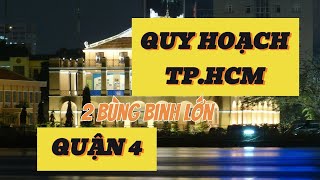 QUY HOẠCH QUẬN 4, 2 VÒNG XOAY KHỦNG || QUY HOẠCH VIỆT NAM