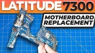 How To Replace Your Motherboard | Dell Latitude 7300