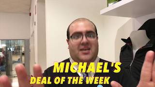 Michael's Deal of the week