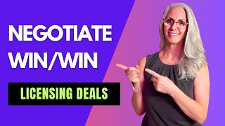 Negotiate Win/Win Product Licensing Deals