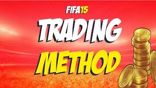 Fifa 15 trading methods #20 - OMG ONE OF THE BEST TRADING METHODS EVER!!! Chemistry style method