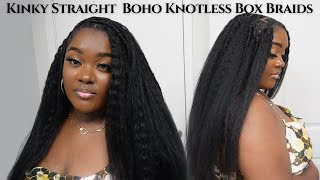 Kinky Straight Boho Knotless Box Braids Hairstyle | Hot Braids | Tatiaunna