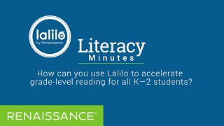 Using Lalilo to accelerate grade-level reading for all students