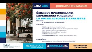 Ómnibus interurbano, experiencia y agenda: la voz de actores y analistas #PIUBAT