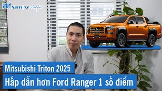 Mitsubishi Triton 2025: Hấp dẫn hơn Ford Ranger ở một số điểm.