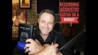 Recording Acoustic Guitars on a Budget