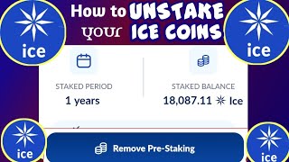 ICE MINING NEW UPDATE : How to unstake your ICE COINS