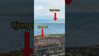 Ujung Bali di Tepi Jawa #shorts