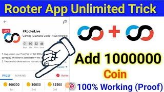 HOW TO GET UNLIMITED COIN in ROOTER//ROOTER APP FREE DIAMOND//ROOTER APP UNLIMITED COIN TRICK